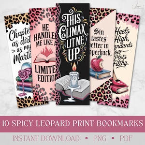 Puede incluir: Juego de diez marcadores con estampado de leopardo con varias citas e ilustraciones. Los diseños incluyen una rosa, un libro en llamas, una vela, una manzana y un tacón alto. El texto dice "Chapters as dirt", "He handle me like a limited edition", "This climax lit me up", "Sin tastes better in paperback", y "Heels high, standards low, plots filthy."