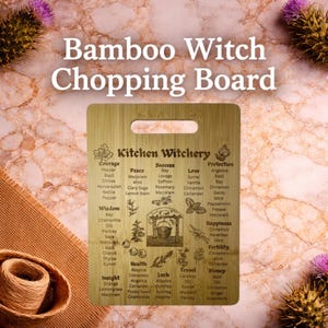 Bamboo Witch Chopping Board, Kitchen Witchery Engraved Board, Herbal Guide Board, Witchy Kitchen Gift