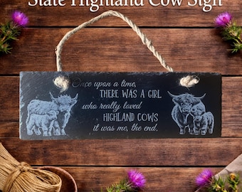 Highland Cow Slate Sign, Rustic Wall Decor, Engraved Quote, Cow Lover Gift