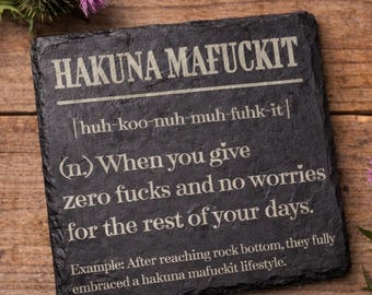 Dessous de verre drôles en ardoise Hakuna Mafuckit, dessous de verre humour adulte, cadeau bâillon pour amis