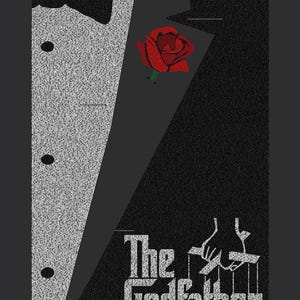 May include: A graphic design featuring a tuxedo jacket with a red rose in the lapel. The jacket is black and white, with the words "The Godfather" in white text. The background is dark grey.