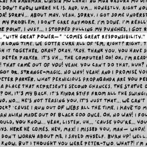 May include: A black and white image of handwritten text that reads "With great power comes great responsibility." The text is written in a bold, cursive style.