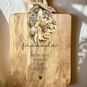 Schneidebrett | Freundschaft | Geburtstag |Trockenblumenkranz | Holzbrett | Dekobrett | Schneidebrett | 32 cm | 38 cm