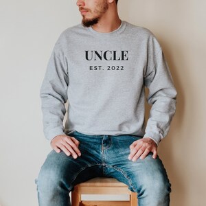 Uncle Est 2022 Sweatshirt, Uncle Top Funny Uncle Shirt, Uncle Shirt Birthday Gift for Uncle, Gift from Niece and Nephew, New Uncle T-Shirt