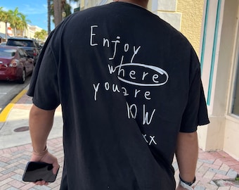 ENJOY HERE TSHIRT