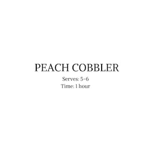 Southern Peach Cobbler Recipe