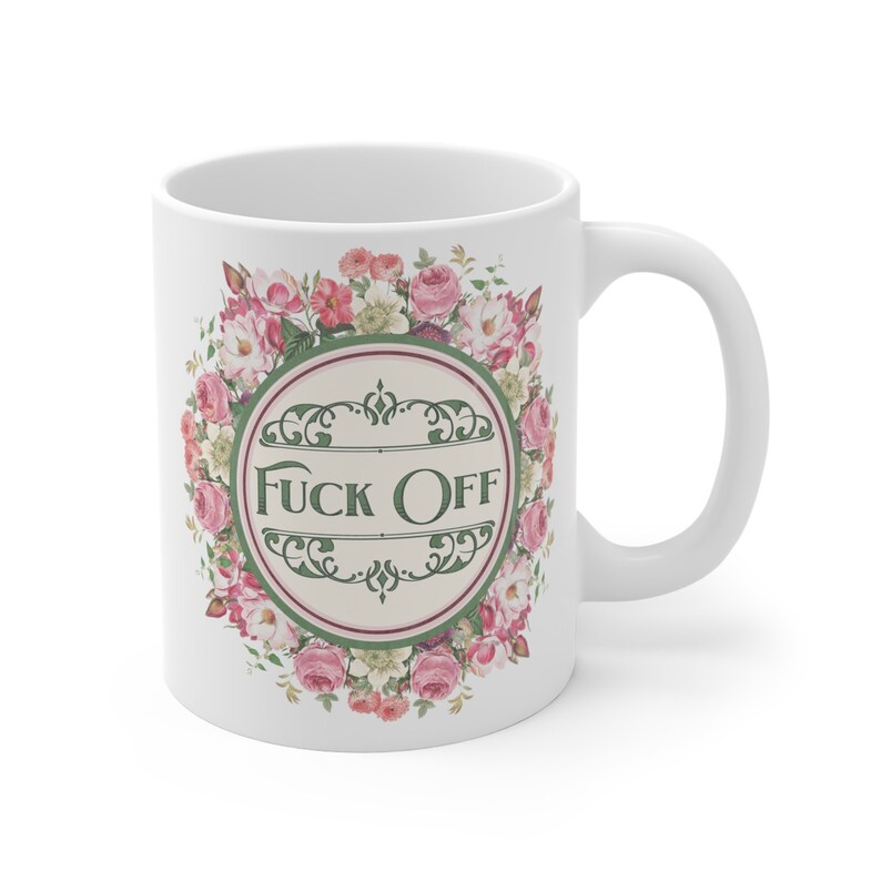 Fuck Off Vintage Floral Mug 11oz image 7