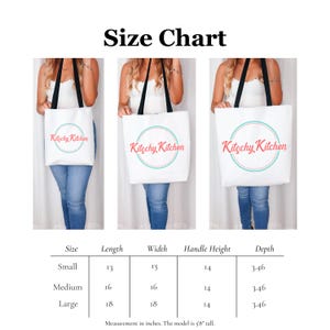 May include: White tote bags with black handles are displayed, showcasing the "Kitschy Kitchen" logo. The size chart below lists dimensions in inches: Small (13x13), Medium (16x16), and Large (18x18). The model is 5'8" tall.