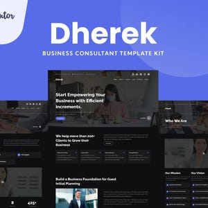 May include: Website mockup for a business consultant service called "Dherek". The website has a dark background with white text and images of people. The text on the website includes "Start Empowering Your Business with Efficient Increments", "We help more than 200 Clients to Grow their Business", "Build a Business Foundation for Good Initial Planning", "Who We Are", "Our Mission", and "Our Vision".