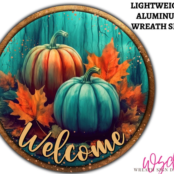 Welcome Pumpkins Teal and Orange Round Wreath Sign-Autumn Wreath Sign for Front door wreaths & home decor