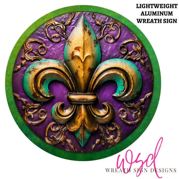 Mardi Gras Fleur De Lis Purple Gold and green Louisiana  Wreath Sign for Front door wreaths & home decor