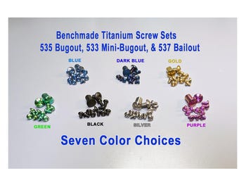 Titanium Benchmade 535 Bugout, Mini-Bugout 533, Bailout 537, Complete Screw & Pivot Set - 7 Colors