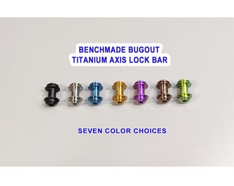 Benchmade 535 Bugout + 533 Mini-Bugout + 537 Bailout Smooth Titanium Axis Lock Bar Replacement