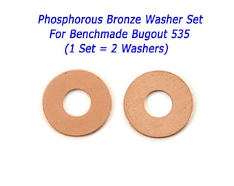 REAL Phosphor Bronze OVER-SIZE Washer Set for Benchmade Bugout 535, Mini Bugout 533, 945 and many more