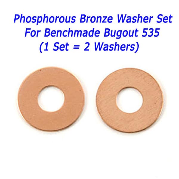 REAL Phosphor Bronze OVER-SIZE Washer Set for Benchmade Bugout 535, Mini Bugout 533, 945 and many more