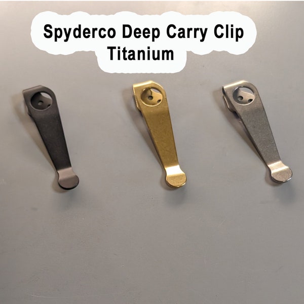 Spyderco Para 3, Para 2, or Smock Titanium Deep Carry Clip