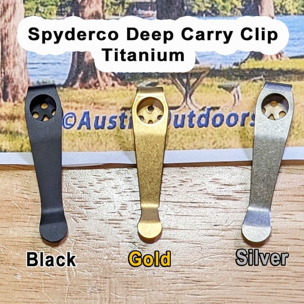 Titanium Deep Carry Pocket Clip For Spyderco Para 2, Para 3, Manix, Endura, Delica, And Many More