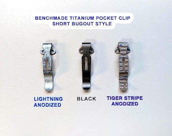 Benchmade Titanium Deep Carry Pocket Clip Short Bugout Style