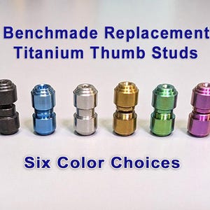 Titanium Thumb Studs for Benchmade Knives: 535 Bugout, 940 Osborne