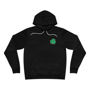 St. Patrick's Day Shamrock Hoodie - Good Luck + Good Bye - Irish Goodbye - Printed on Front + Back image 2
