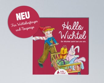 Wichtel Kinder Buch Hallo Wichtel Einsteiger Starterset