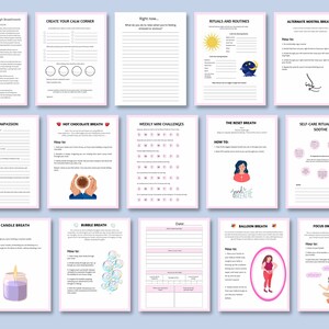 May include: A printable worksheet with pink and white borders, featuring a variety of breathing exercises and self-care rituals. The worksheet includes illustrations of a candle, a hot chocolate mug, a balloon, and a bubble. The text on the worksheet includes phrases like "Create Your Calm Corner", "Self-Compassion", "Hot Chocolate Breath", "Weekly Mini Challenges", "Candle Breath", "Bubble Breath", "Balloon Breath", "Focus on Your Breath", "Alternate Nostril Breath", "The Reset Breath", and "Self-Care Rituals That Soothe".
