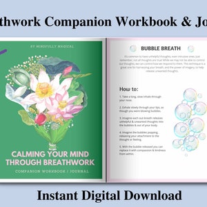 Breath-work Printable / Calming Your Mind Body Spirit with Breathe / Breathing Exercises and Journal Prompts / Companion Workbook & Journal