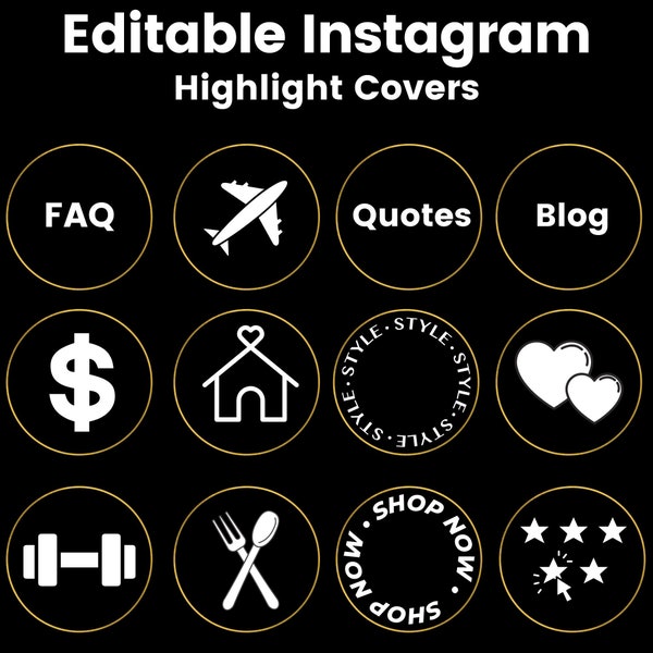 Instagram Highlight Covers| 12 Black, Gold, and White Highlight Icons| Editable Highlight Covers| Made in Canva| Ready To Use