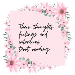 Leurs pensées, leurs sentiments et leurs intentions en lisant les cartes de tarot.