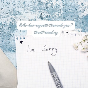 Tarot card reading: Who has regrets? Why are they sorry?
