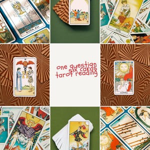 May include: A collection of tarot cards featuring various illustrations including the Ten of Cups, Strength, Two of Cups, The Sun, The Lovers, and The Joker. The center panel displays the red text "one question six cards tarot reading" on a white background.
