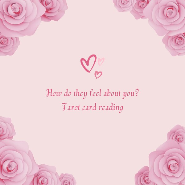 Do They Have Feelings for You? Tarot Card Reading, Crush Reading, Love Reading, Feelings Reading.