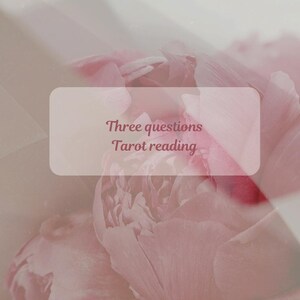 Three Question Tarot Card Reading: Love, Work, Spirituality