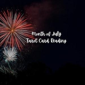 Lectura de cartas del tarot de julio / Lectura de cartas del tarot del mes de julio / Lectura del tarot del mes siguiente.
