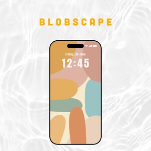 Pode incluir: Um ecrã de smartphone exibe um design abstrato colorido com a palavra "BLOBSCAPE" acima. O ecrã mostra a hora 12:45 e a data sexta-feira, 20 de junho. O fundo é um efeito de água clara e ondulada.