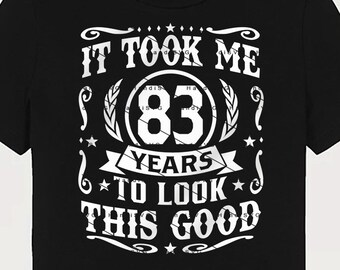 Il m'a fallu 83 ans pour avoir cette belle image SVG 83 ans 83e anniversaire PNG vintage 83 ans 83 ans cadeau d'anniversaire 83e anniversaire Couper le fichier Télécharger