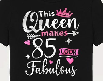 This Queen Makes 85 Look Fabulous SVG 85 Years old 85th Birthday PNG Vintage 85 Women Year 85 Birthday Gift 85th Birthday Cut File Download