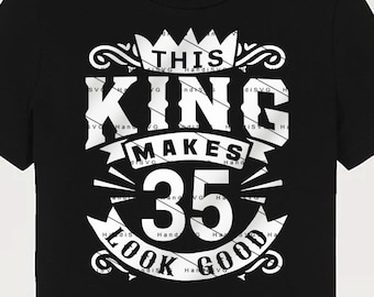 Este Rei Faz 35 Parecer Bom SVG 35 Anos 35º Aniversário PNG Vintage 35 Homens Ano 35 Presente de Aniversário 35º Aniversário Corte Arquivo Download