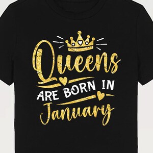 Queens Are Born In Januar Design-Datei Königin SVG Januar PNG Januar Geburtstag Schnittdatei Geburtstagskind Königin Januar