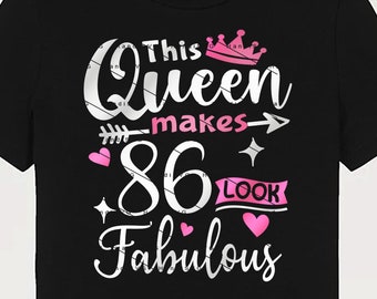 This Queen Makes 86 Look Fabulous SVG 86 Years old 86th Birthday PNG Vintage 86 Women Year 86 Birthday Gift 86th Birthday Cut File Download