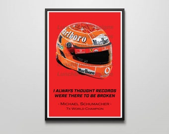 Michael Schumacher Helmet Quote F1 Print