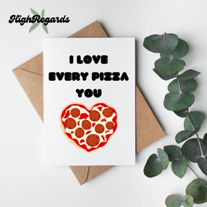 Pizza You | Funny Valentine's Day Card | Pizza Lovers | Puns