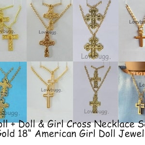 Gold Cross Necklaces for 18 inch American Girl Doll OR Choose Matching Sets for Child and Girl-- So Sweet with Reborn Baby Doll Baptism Set