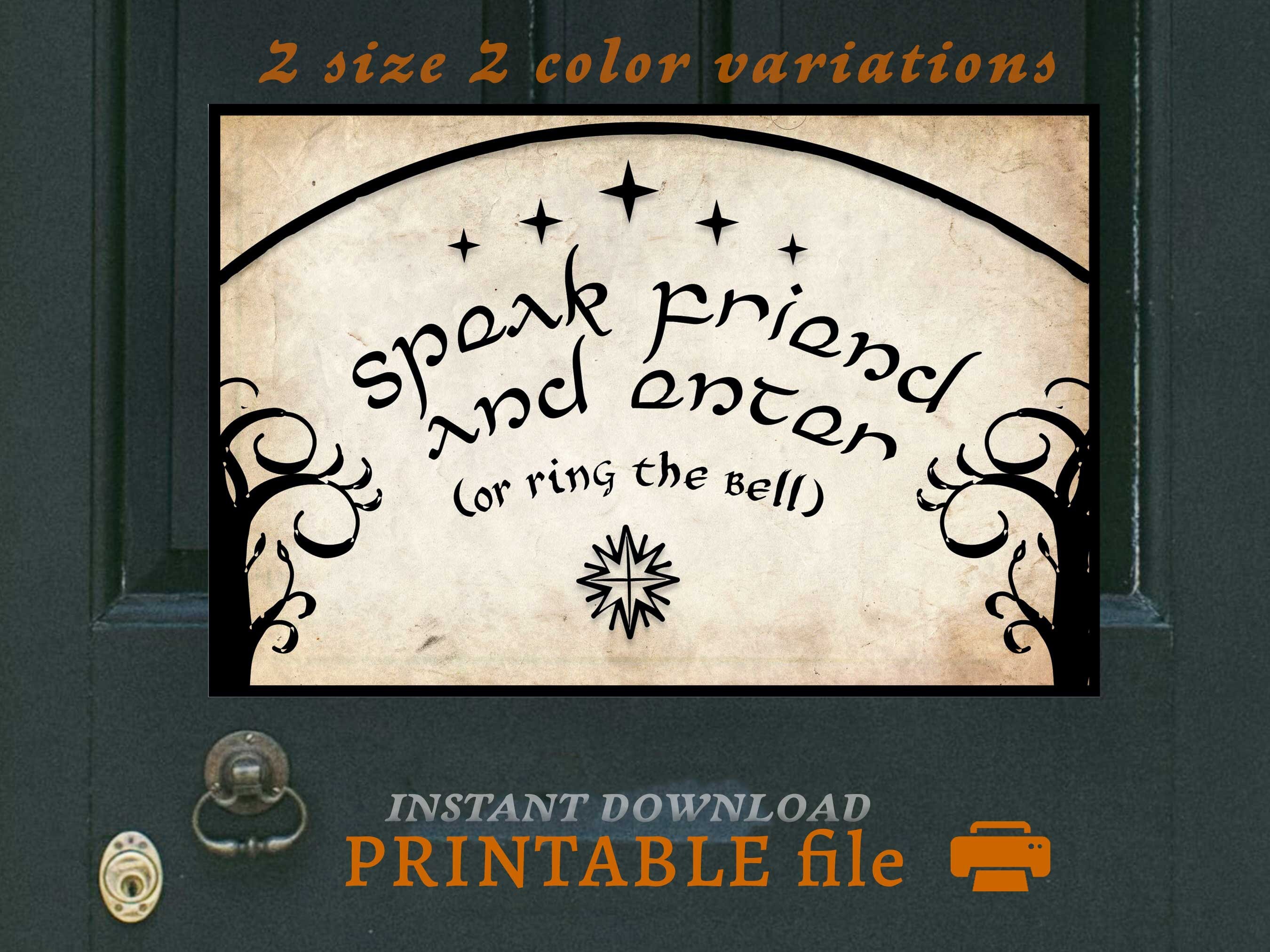 Speak friend and enter art, INSTANT DOWNLOAD printable door sign, hobbitcore door download, PRINT at home fantasy theme party entrance