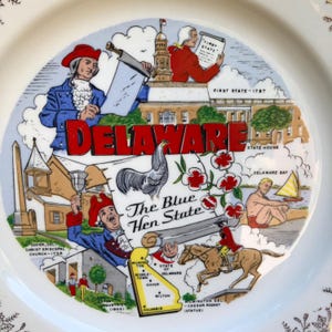 Vintage Souvenir Plate - Delaware - The Blue Hen State