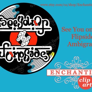 Peut inclure: Un disque vinyle noir et blanc avec le texte "See You on the Flipside" dans une police de caractères stylisée. Le texte est un ambigramme, ce qui signifie qu'il peut être lu des deux côtés. Le disque est sur un fond bleu avec le texte "Enchanting Clip Art" en blanc.