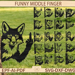 May include: A collection of black silhouette designs featuring various animals, including a fox, deer, bear, and owl, each gesturing with a middle finger. The text FUNNY MIDDLE FINGER, EPF-AI-PDF, and SVG-DXF-DWG is displayed on wooden-style banners.
