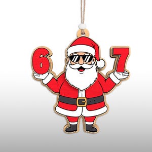 May include: Wooden Christmas ornament featuring a cartoon Santa Claus wearing sunglasses and holding the numbers 6 and 7. The ornament is red, black, and white with a natural wood border and a string for hanging.