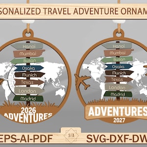May include: Wooden travel adventure ornaments with a world map design. Each ornament features a circular frame with a signpost pointing to various cities. The text "PERSONALIZED TRAVEL ADVENTURE ORNAMENT" is at the top. One ornament says "2026 ADVENTURES" and the other says "2027 ADVENTURES".