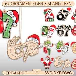 May include: A selection of wooden Christmas decorations featuring the number '67' in diverse styles. Some include Santa hats, hand signs, and text such as 'Jonathan' and '2025'. The ornaments are themed around Gen Z slang.